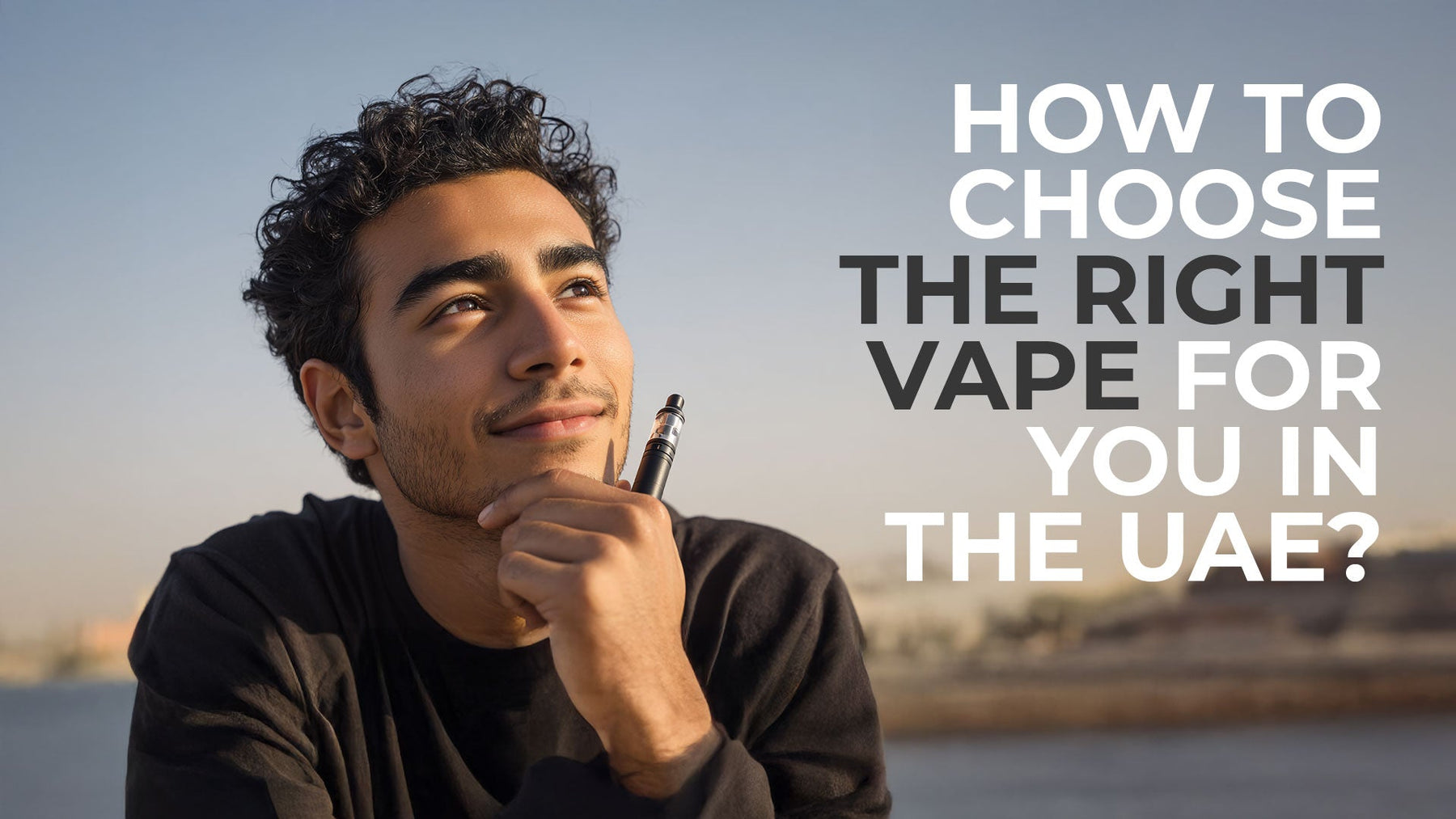 How to Choose the Right Vape for You in the UAE - ELFBAR