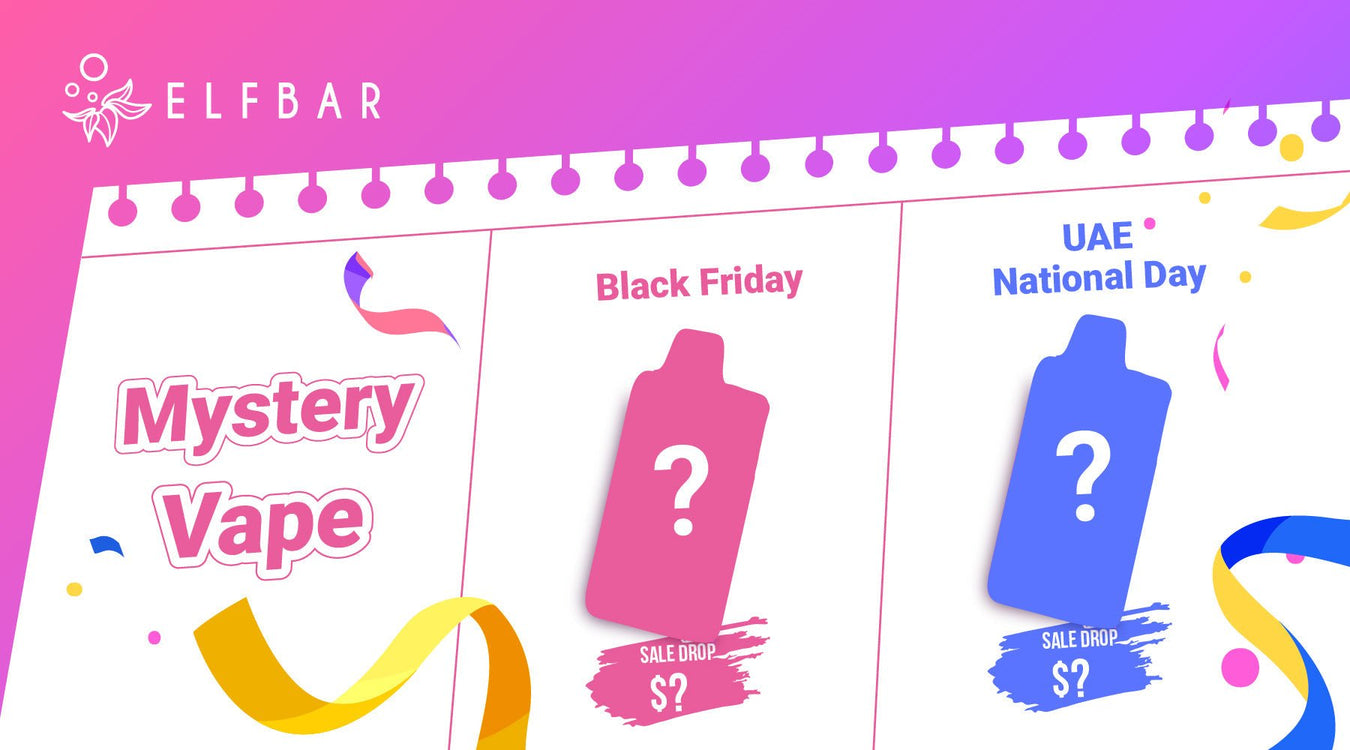 Black Friday Vape Deals / UAE National Day (Mystery Vape)!! One Secret Vape BIG Discount!! - ELFBAR